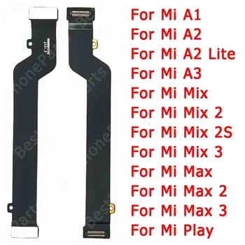 За Xiaomi Mi A1 5X A2 Lite 6X A3 Max 2 Mix 2S 3 Play ремонт на дънната платка Смяна на дънната платка гъвкав кабел
