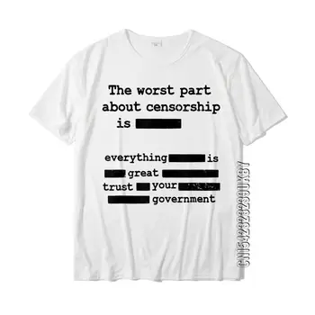 Либертарианское правителството срещу цензура, най-лошата част, памучен мъжки t-shirt, удобна тениска с принтом отстъпка